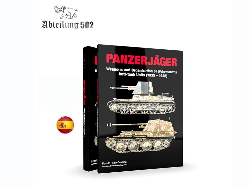 Armas de los Panzerjager y organización de las unidades antitanque del Wehrmact 1935-1945 (Vista 1)