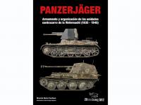 Armas de los Panzerjager y organización de las unidades antitanque del Wehrmact 1935-1945 (Vista 16)