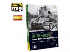 Italienfeldzug Carros de Combate y Vehiculos Alemanes 1943-1945 Vol 1 - Ref.: AMMO-6262