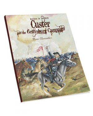 Custer and the Gettysburg Campaign  (Vista 1)