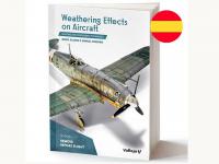 Weathering Effects on Aircraft. Técnicas de pintura y envejecimiento (Vista 4)